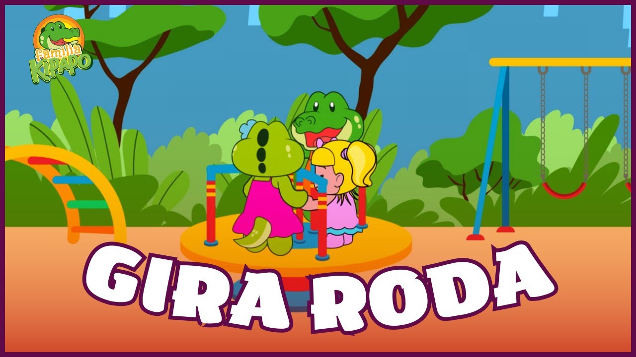 Gira Roda | Família Kipapo | Vídeo Infantil Musical | Desenho Animado