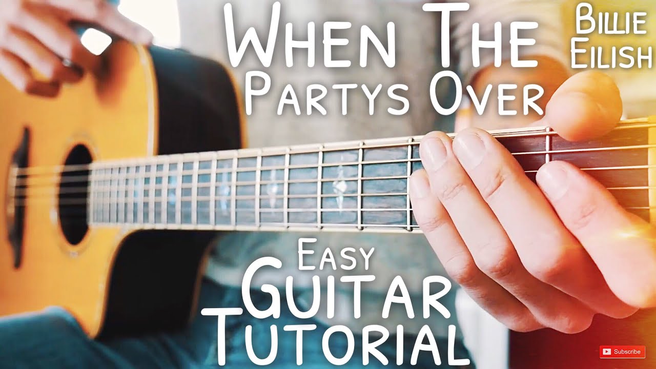 When The Party's Over Billie Eilish Guitar Tutorial // When The Party's Over Guitar Lesson //