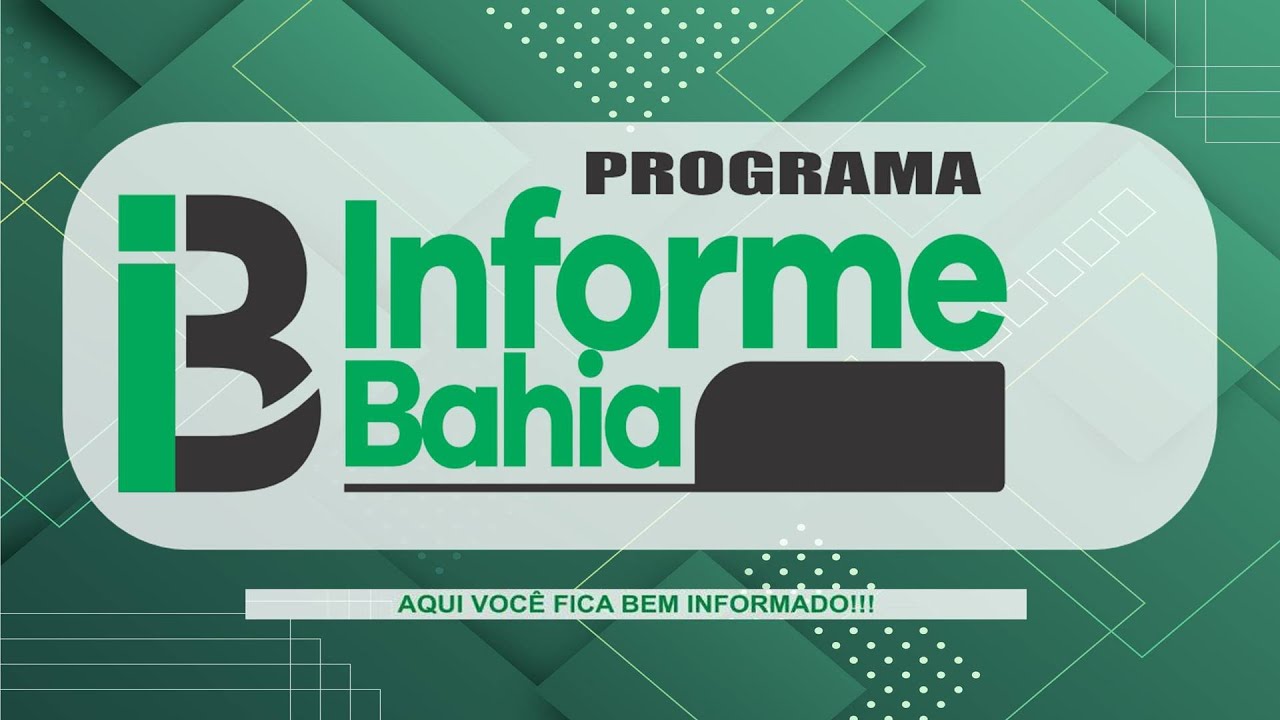 PROGRAMA INFORME BAHIA COM VAL CÉSAR  18/03/2026