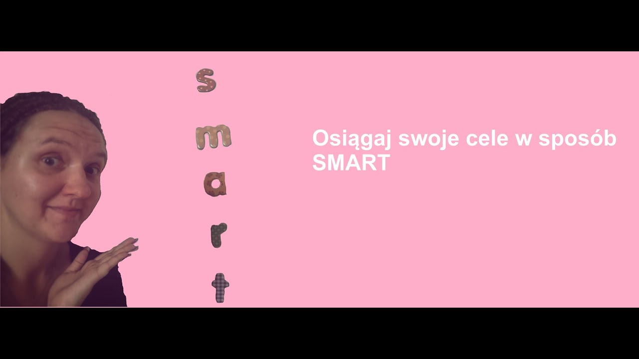 METODA SMART - wyznaczanie cel&oacute;w