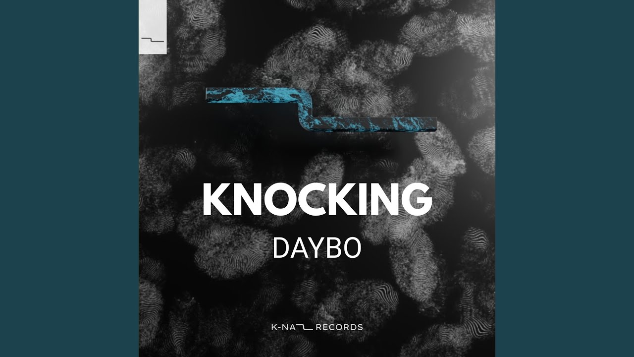 Knocking (Radio Edit)