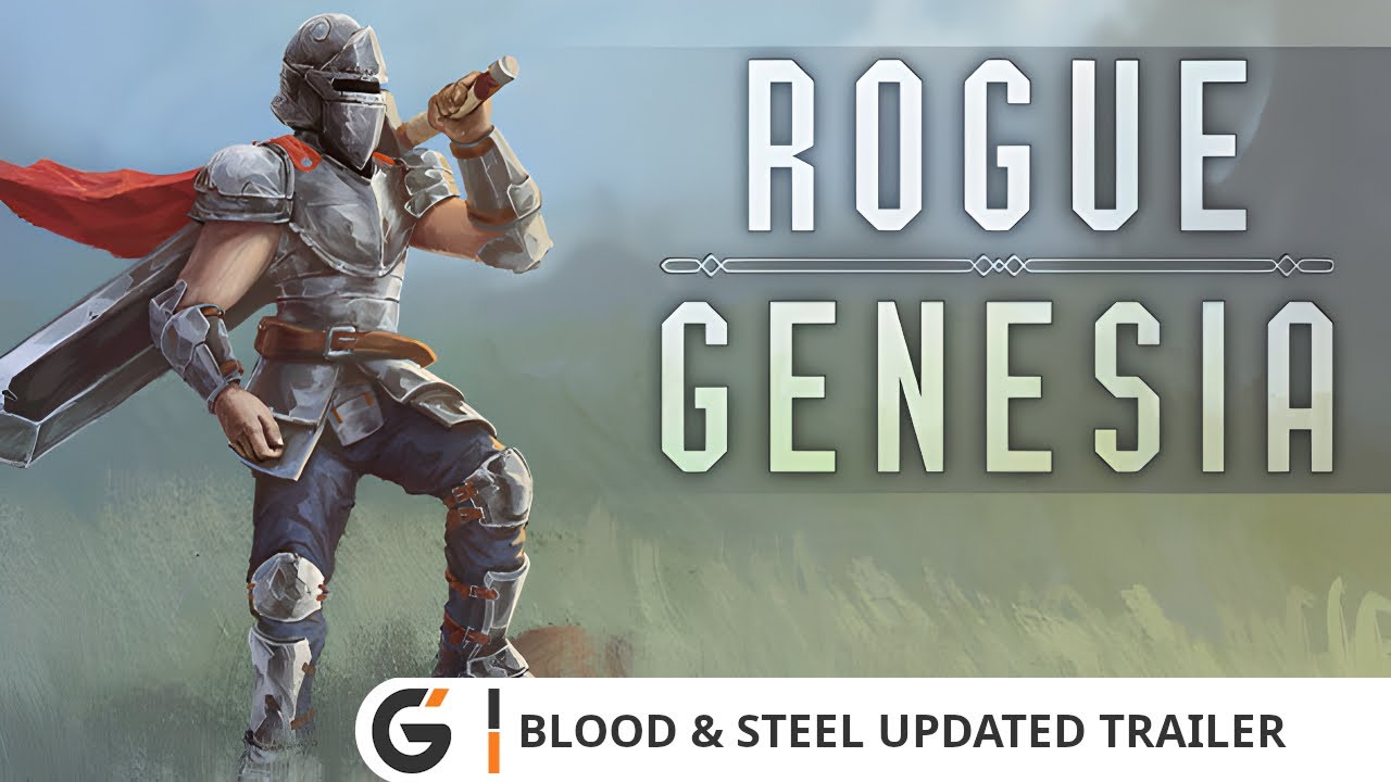 Rogue: Genesia - Blood & Steel Updated trailer