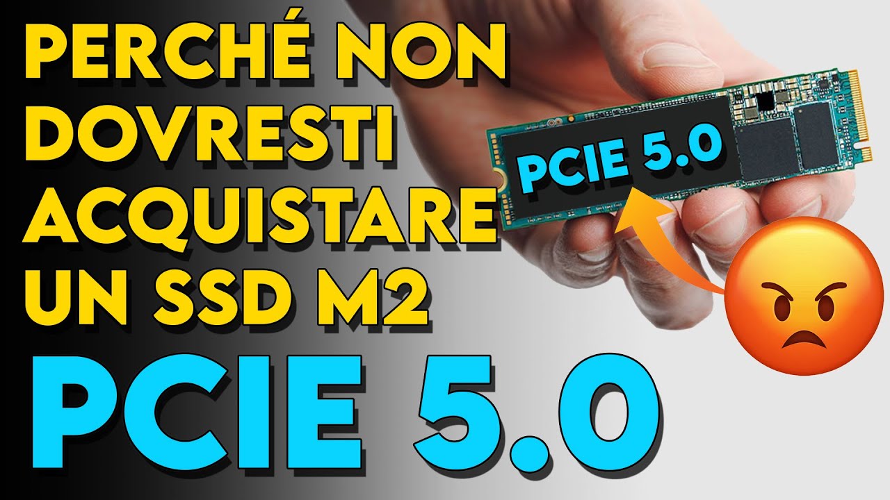 Non acquistare un SSD M.2 PCIe 5.0, ecco perch&eacute; !