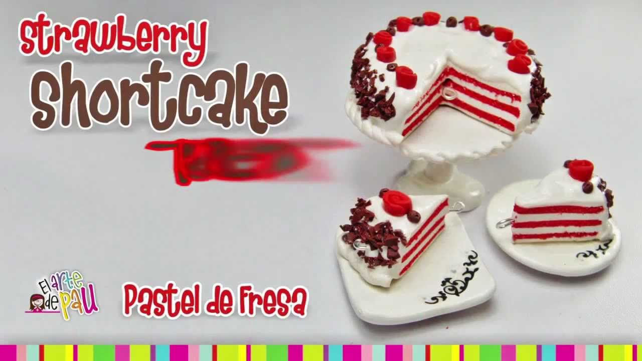 Strawberry Shortcake polymer clay tutorial / PASTEL DE FRESA DE ARCILLA POLIMÉRICA