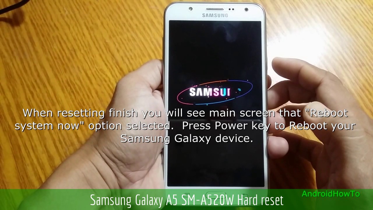 Samsung Galaxy A5 SM-A520W Hard reset
