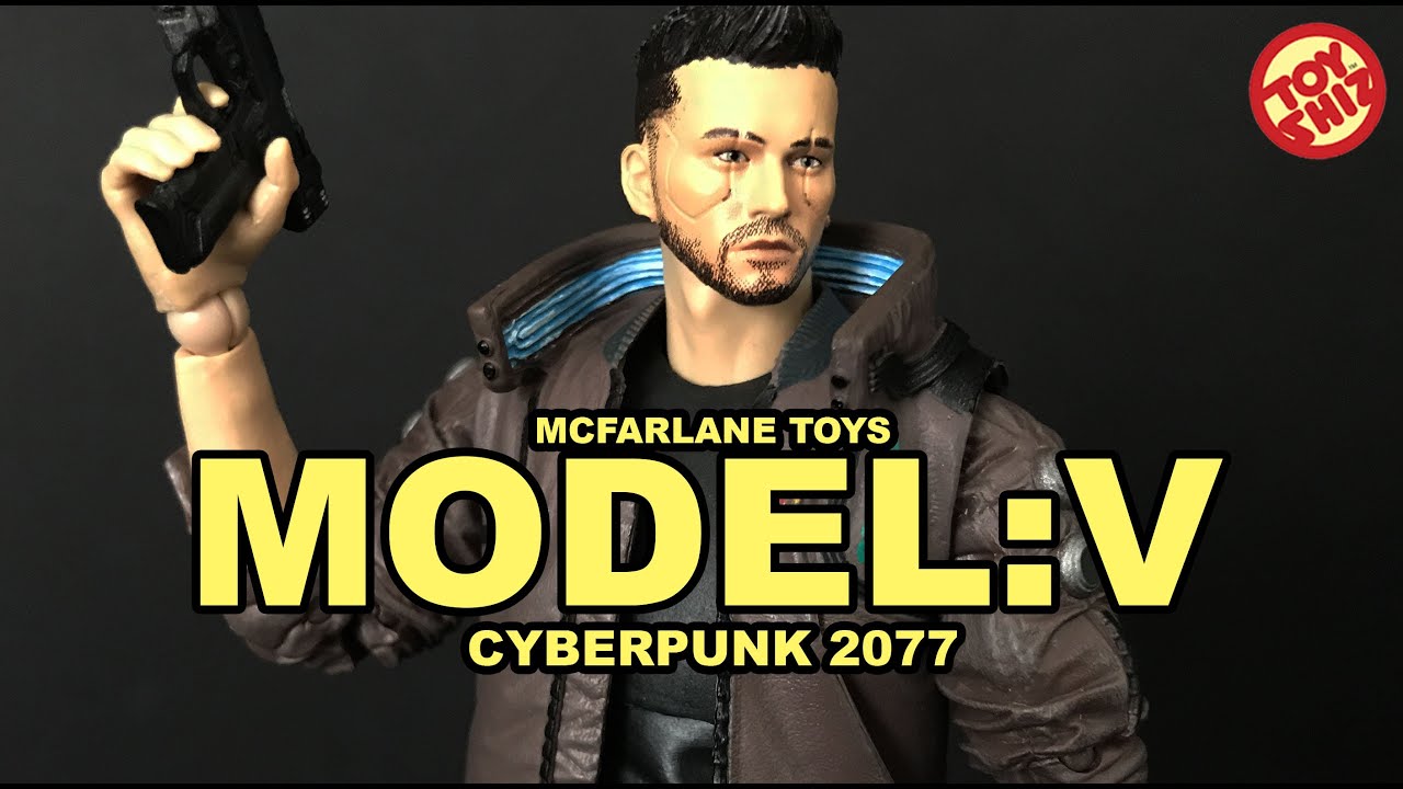 MODEL:V Cyberpunk 2077 by McFarlane Toys!