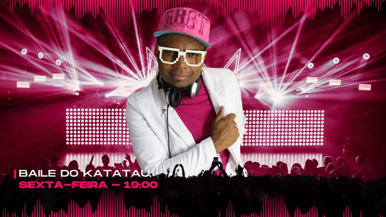 BAILE do KATATAU - 26/09/25