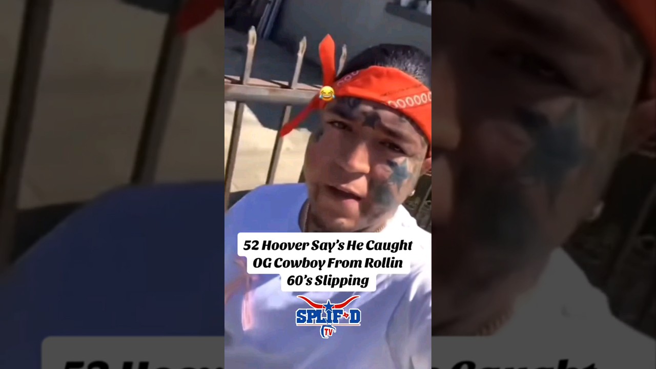 52 Hoover Say&rsquo;s He Caught OG Cowboy From Rollin 60&rsquo;s Slipping
