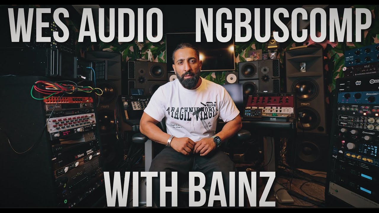 Make Your Mixes Open & Alive – Bainz’s ngBusComp Guide | WesAudio