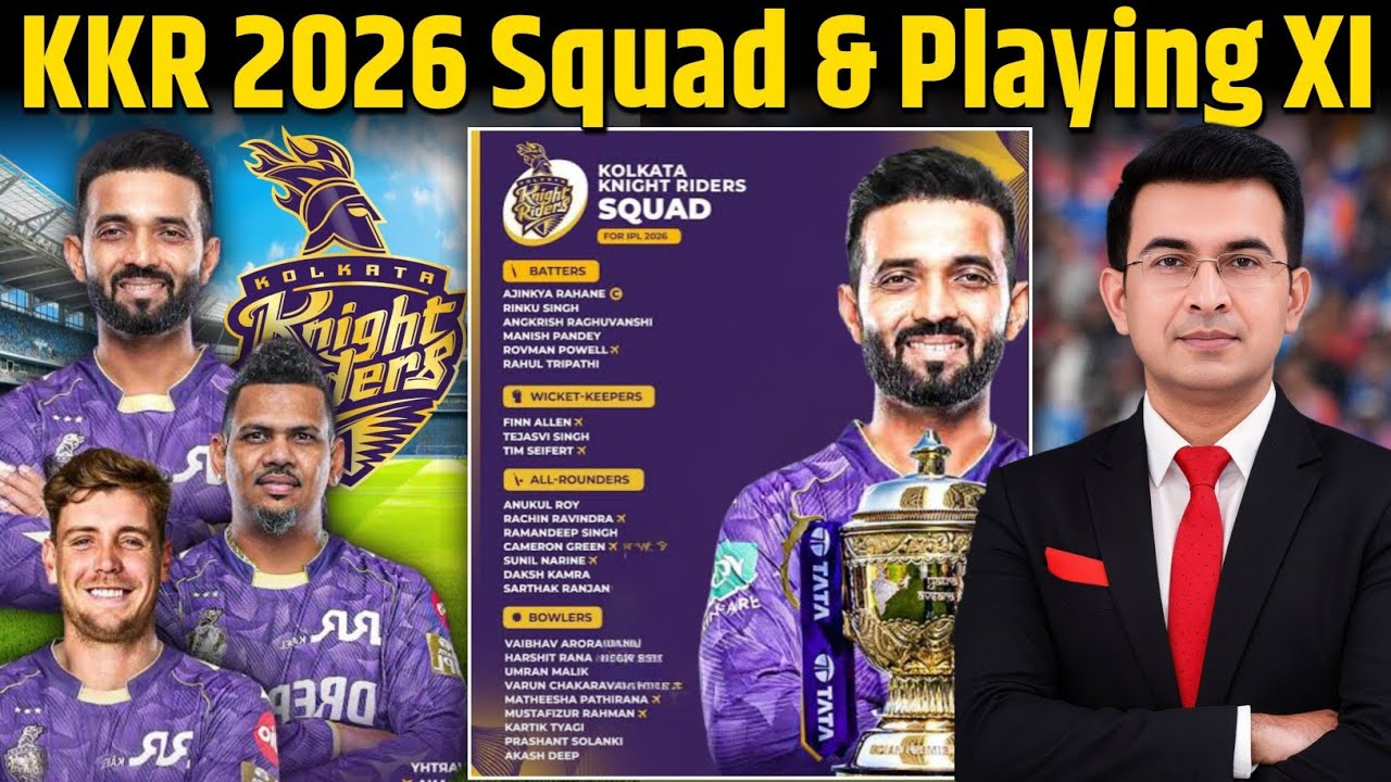 Kolkata Knight Riders Squad 2026: Full KKR Team & Predicted Playing XI for IPL 2026
