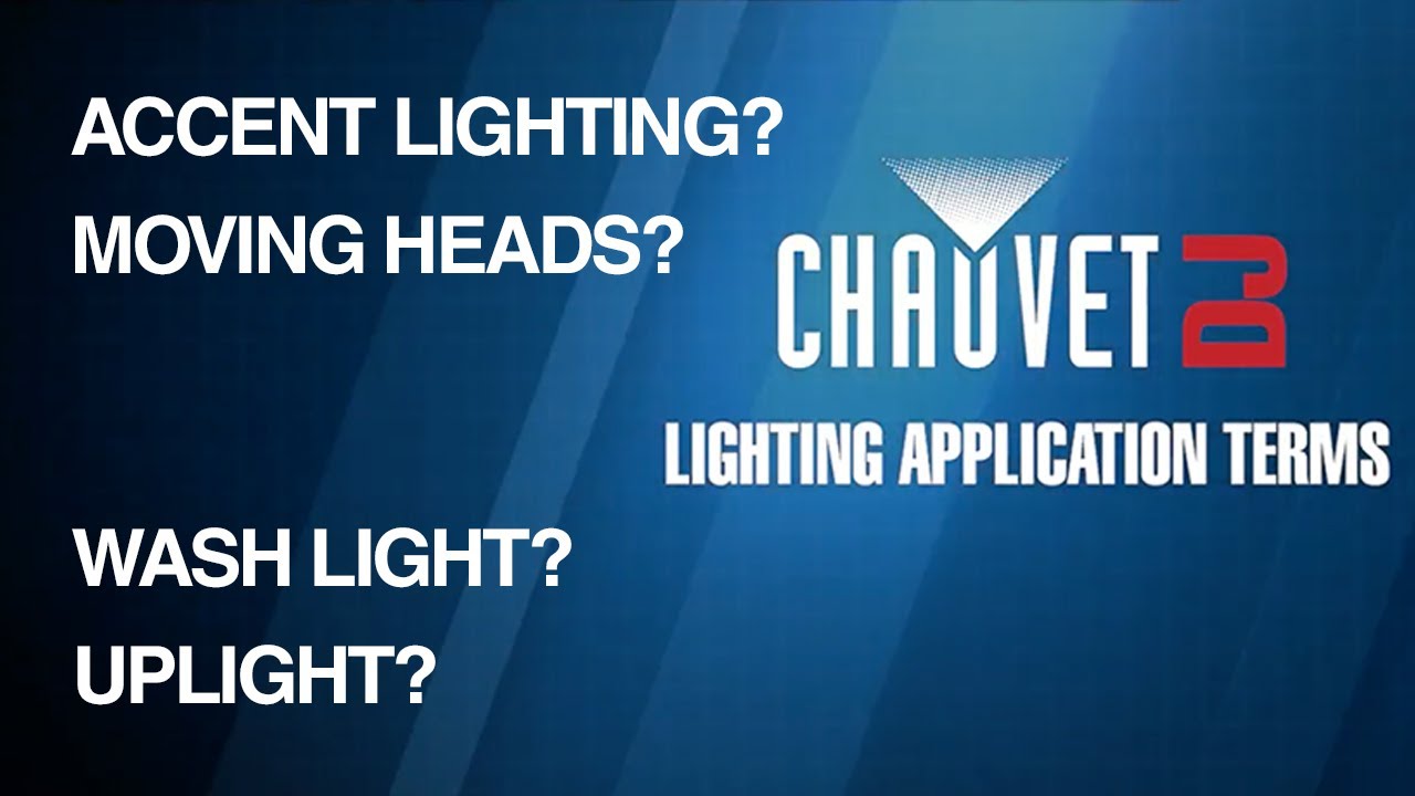 Lighting Terms For Beginners | CHAUVET DJ