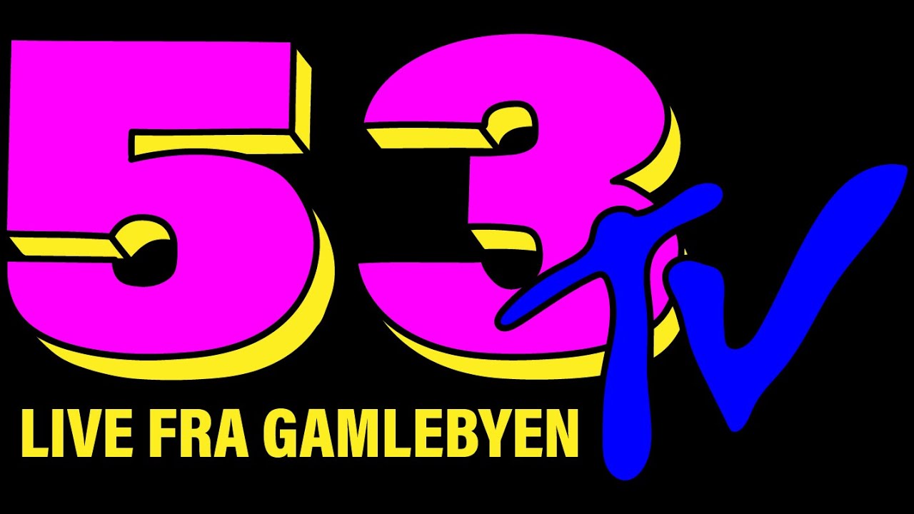 53TV Spesial - Valentourettes 16  mai 2020