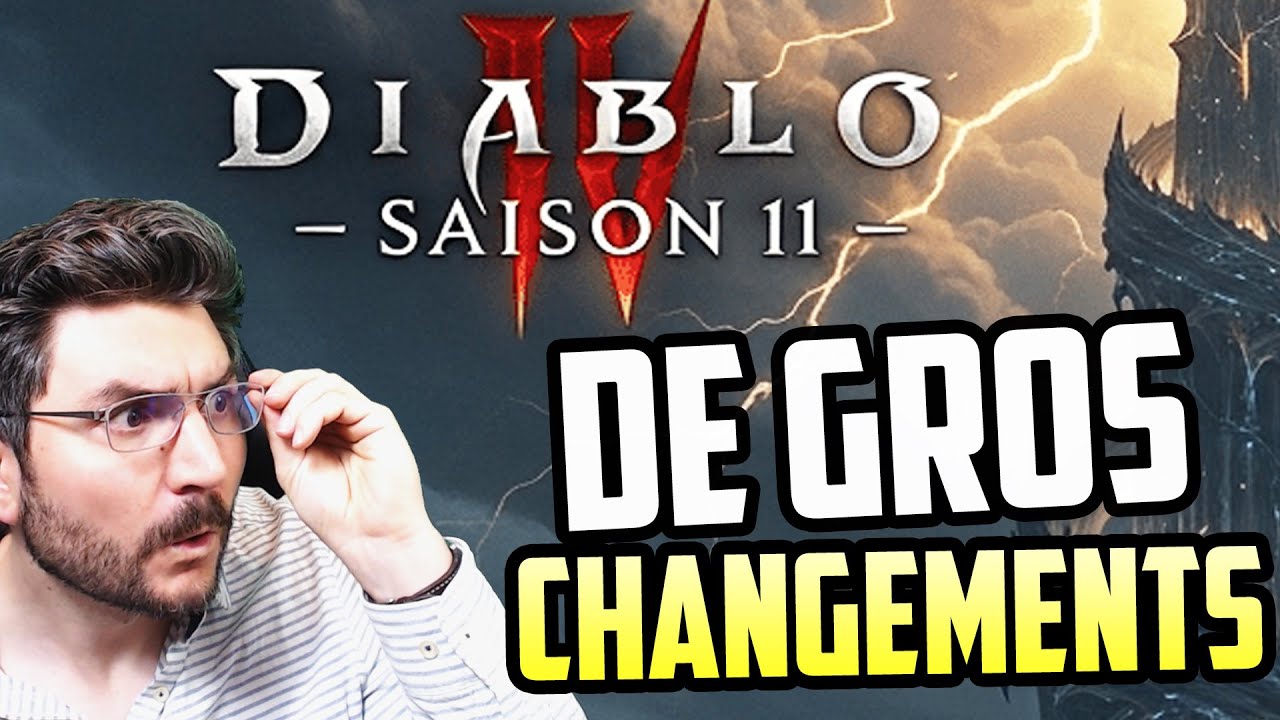 DIABLO 4 SAISON 11 : LA PLUS GROSSE REFONTE DEPUIS LA SAISON 4 ?