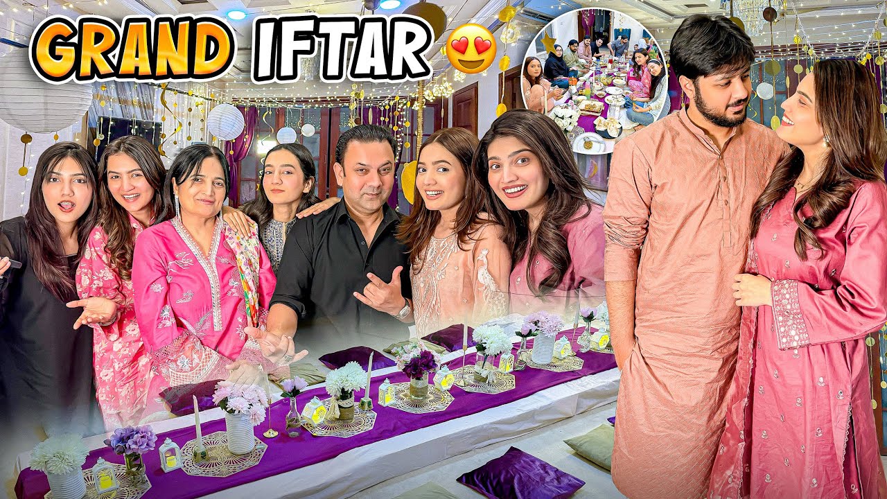 SISTROLOGY FAMILY KI GRAND IFTARI ♥️ | Late Ana Py Behno Sy Larai Hogai 😡 | Shadi Ka Lado Ya Barfi 😂