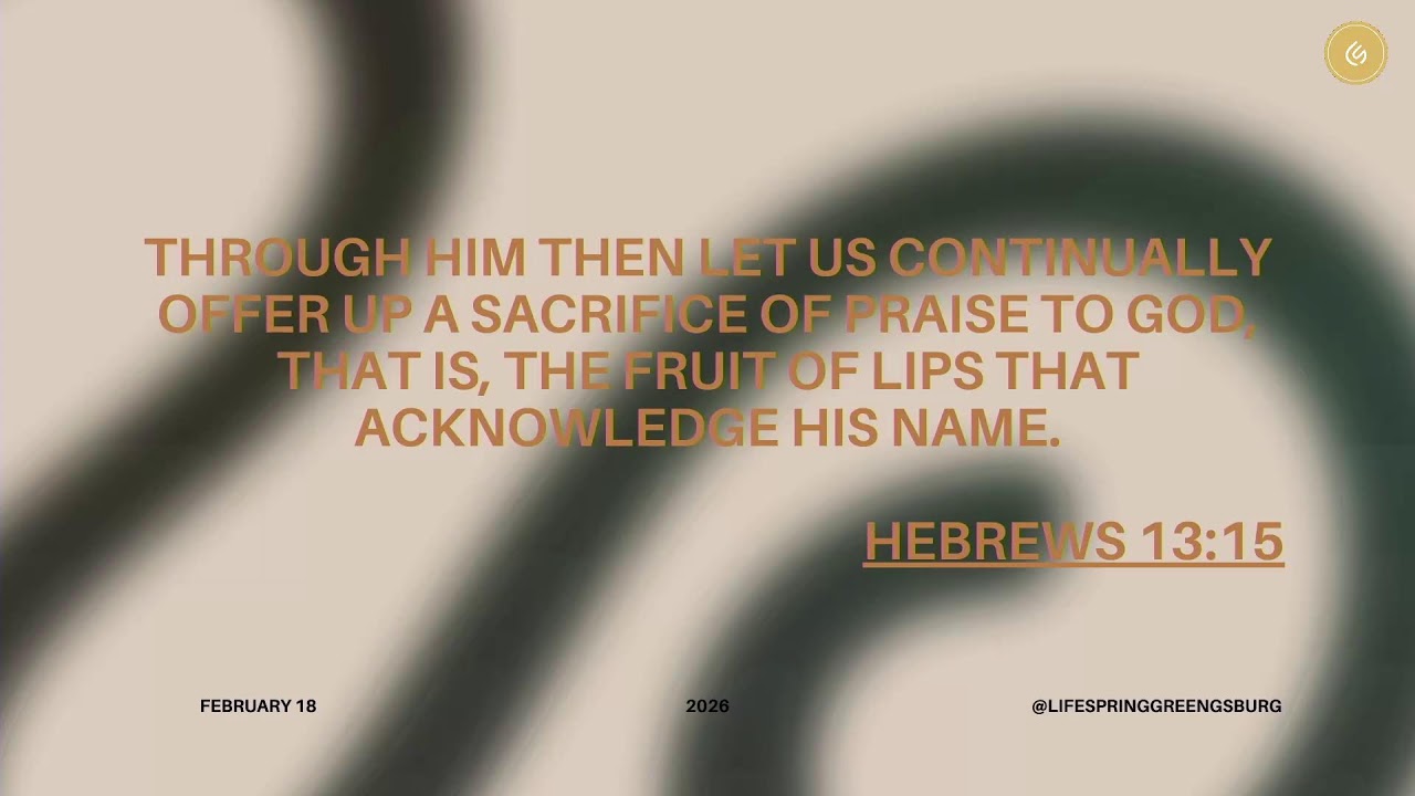 LifeSpring NOW! - Wednesday Night - February 18th, 2026