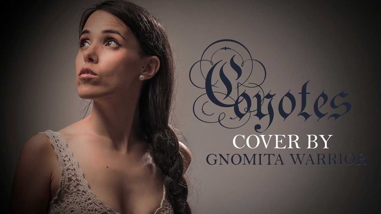 Coyotes - El embarcadero  (Cover) por Gnomita Warrior