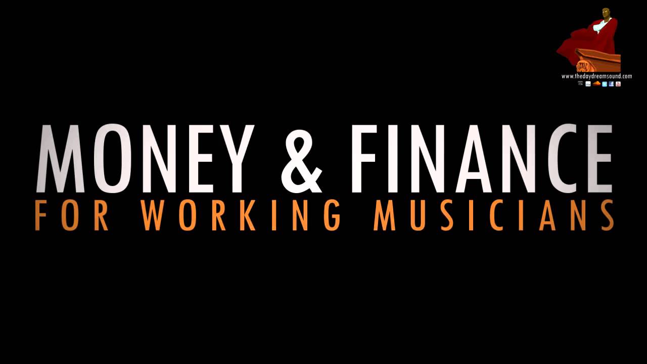 Money & Finance for Musicians