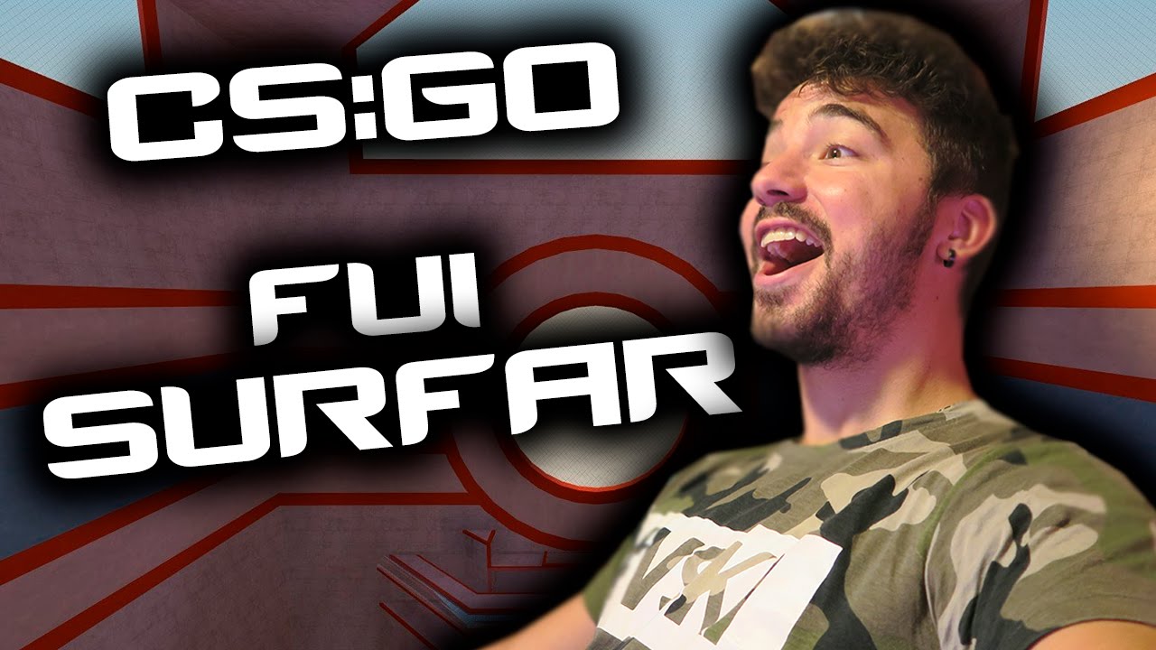 CS:GO - FUI SURFAR :P