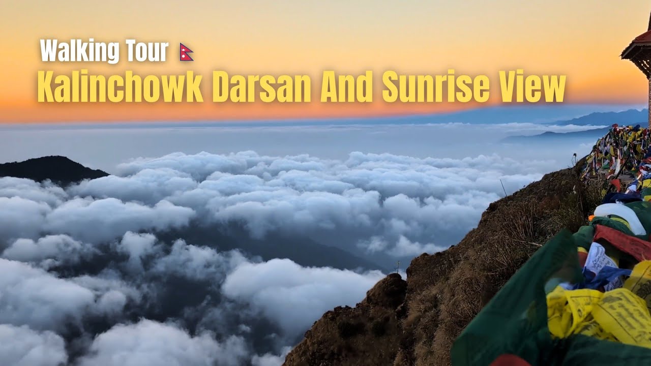 Kalinchowk Temple Walking Tour & Sunrise View above Clouds | Heavenly Dolakha | Nepal Travel 2025 🇳🇵