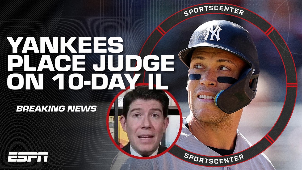 🚨 Aaron Judge placed on 10-day IL 🚨 &lsquo;This throws everything into flux&rsquo; - Jeff Passan | SportsCenter