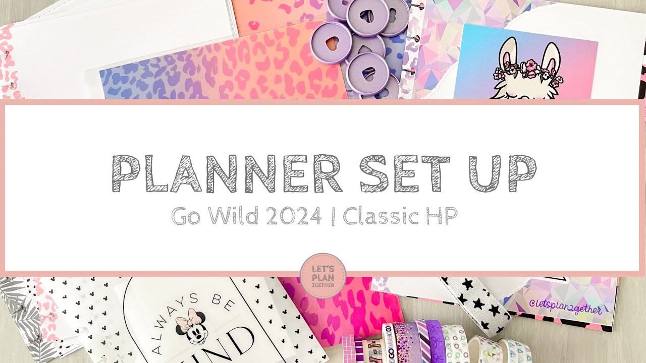 Go Wild Prep 2024 - Planner Setup