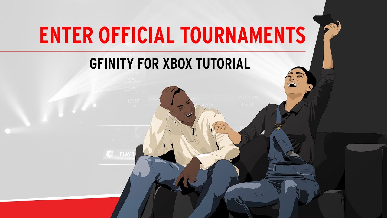 Enter Official Tournaments Tutorial - Gfinity For Xbox
