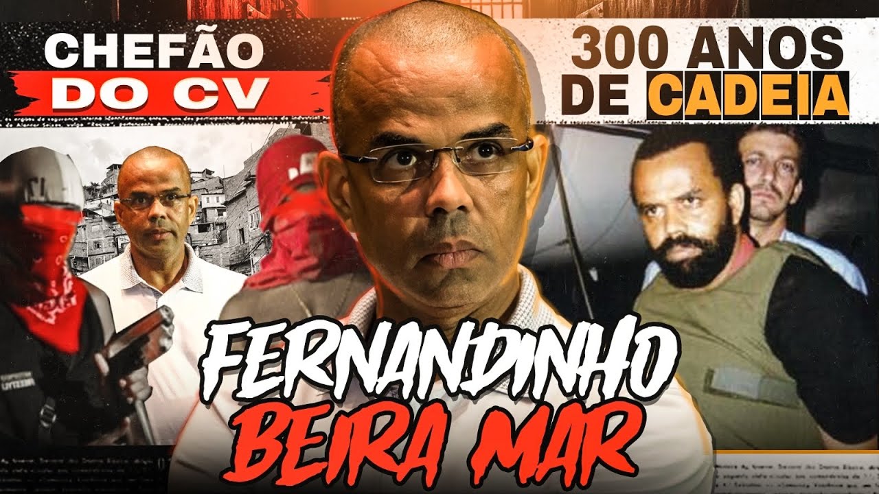 FERNANDINHO BEIRA-MAR | CRIMINOSOS #11