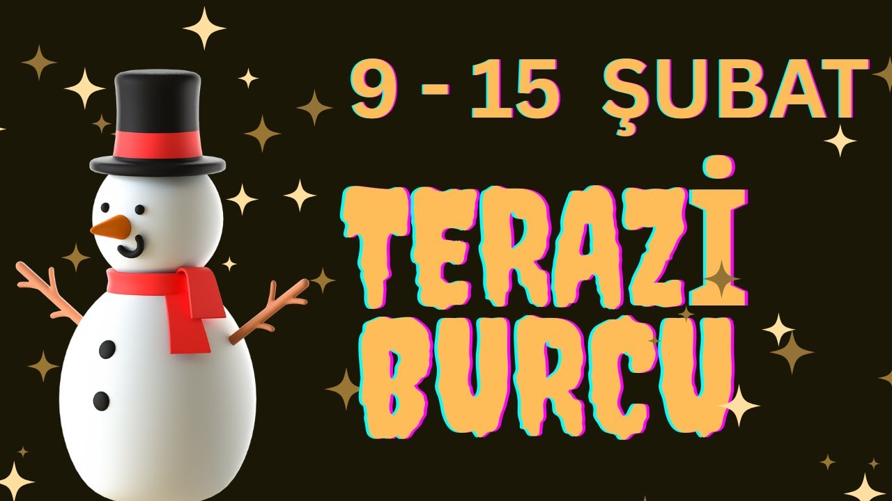 9 - 15 ŞUBAT HAFTASI TERAZİ BURCU YORUMLARI - İLİŞKİLERDE GERÇEKLER ORTAYA ÇIKIYOR !!!
