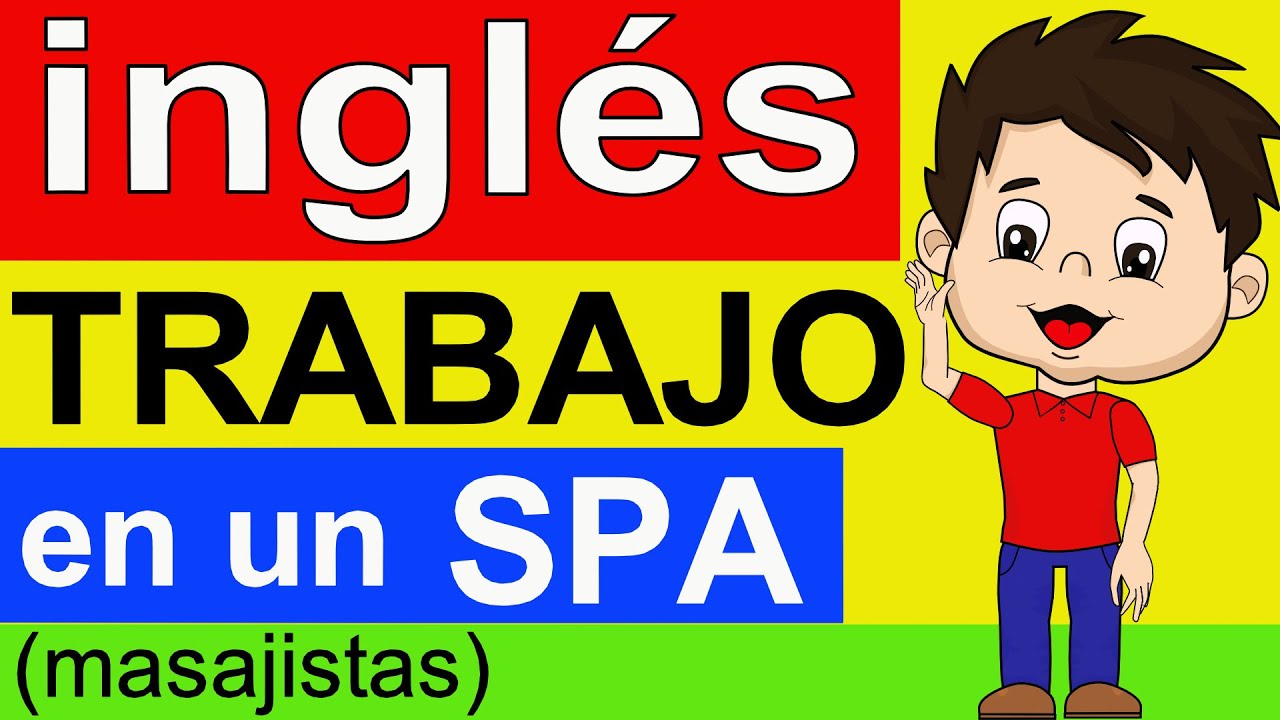 INGLÉS para TRABAJAR en un SPA - CURSO DE INGLÉS para MASAJISTAS