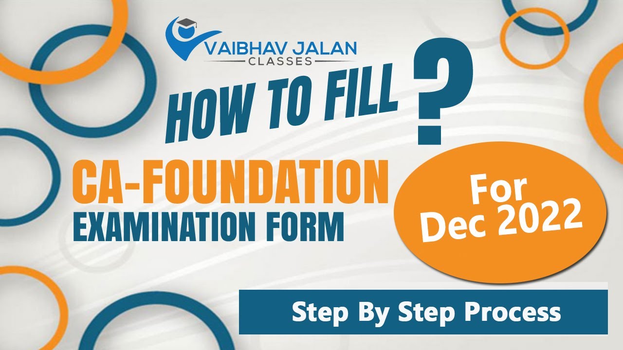 How to fill CA Foundation Dec 2022 Exam Form | CA Foundation Exam Form December 22 | Exam Form