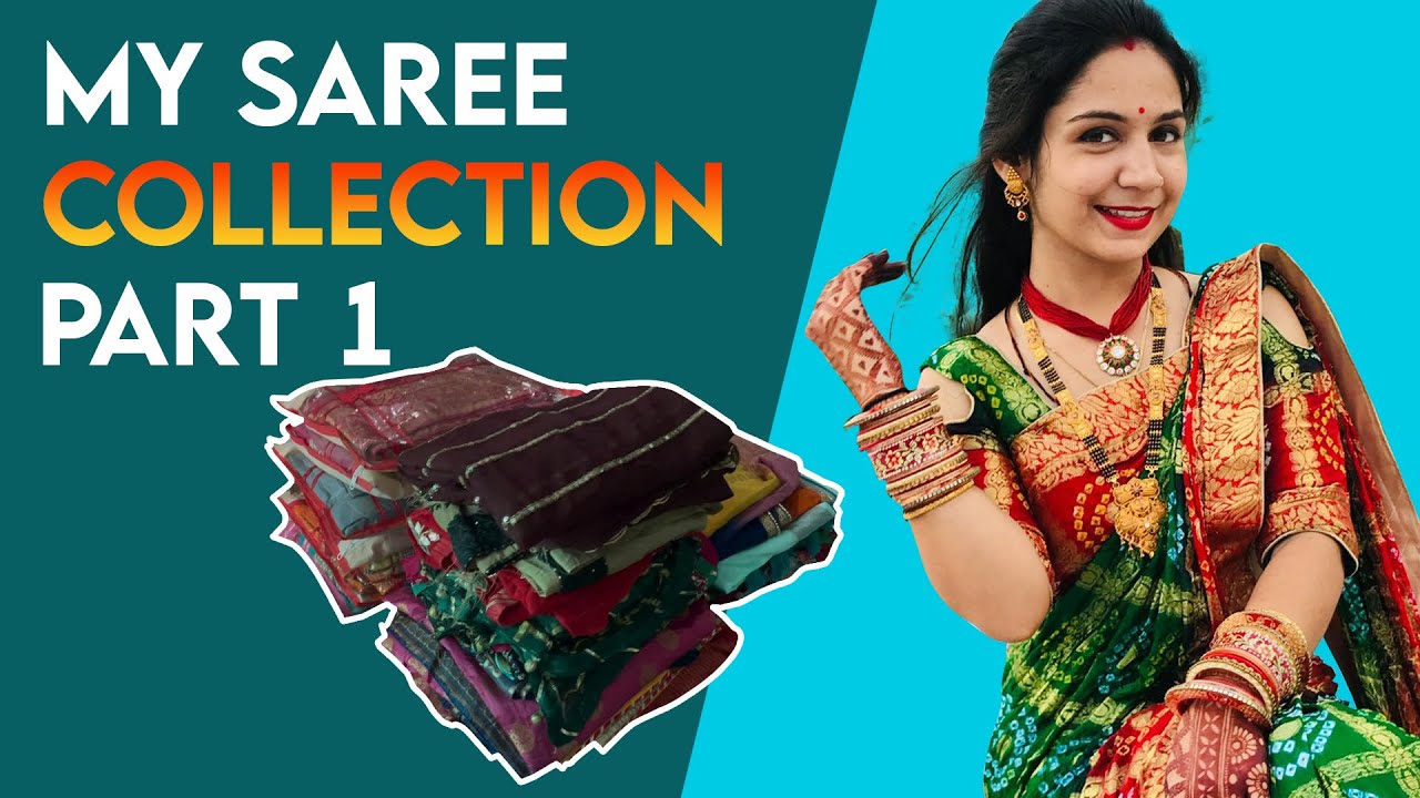 My saree collection | part-1