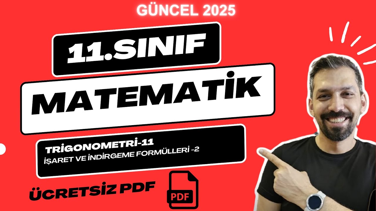 11.SINIF MATEMATİK TRİGONOMETRİ | TRİGONOMETRİ İŞARET VE İNDİRGEME FORMÜLLERİ-2