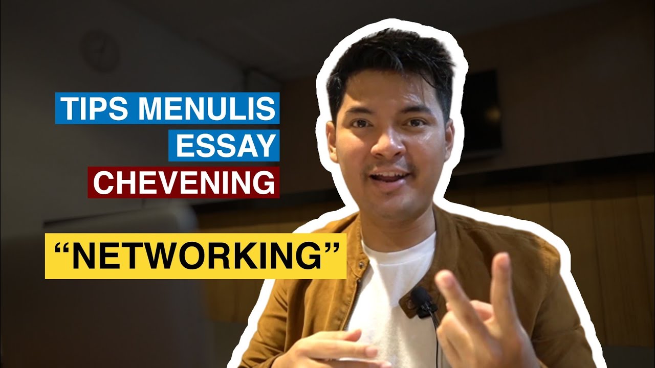 Chevening Essay - Networking