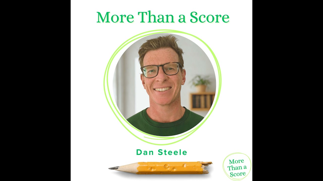 SPECIAL EP: Dan Steele - Learning, Failure and the Power of Relationships