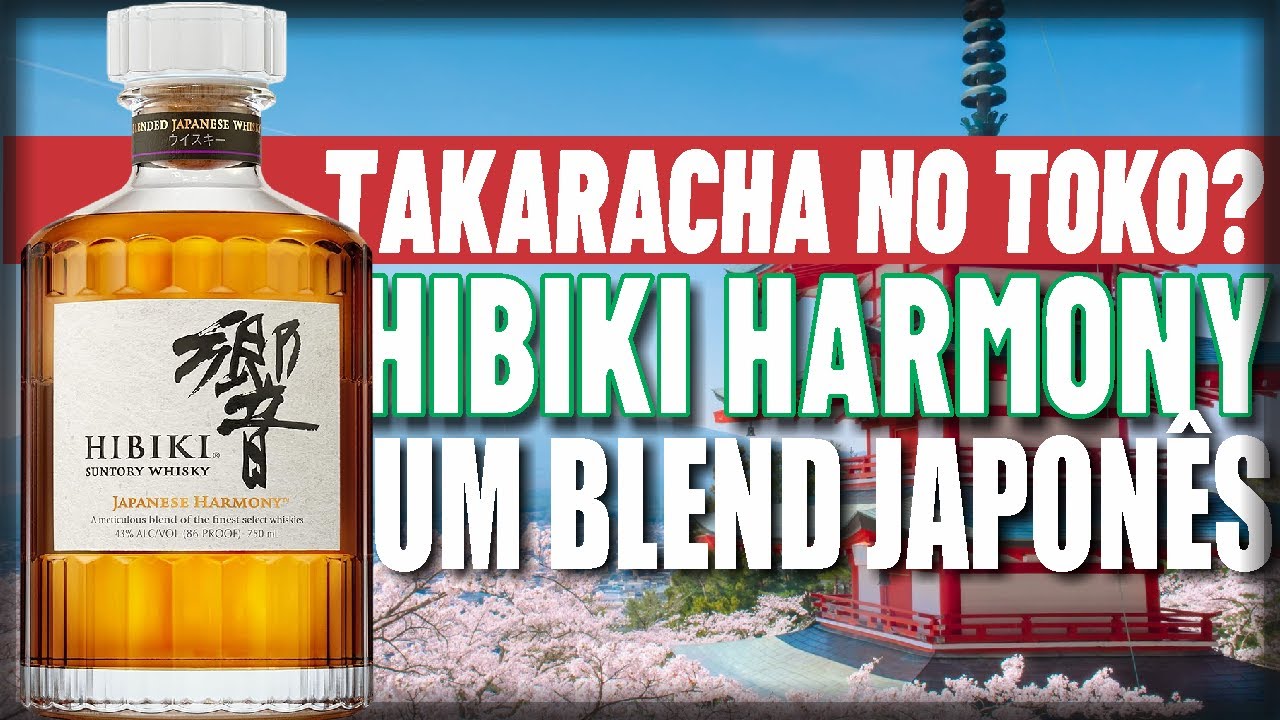 HIBIKI HARMONY - Será que esse whisky japonês vale o investimento?