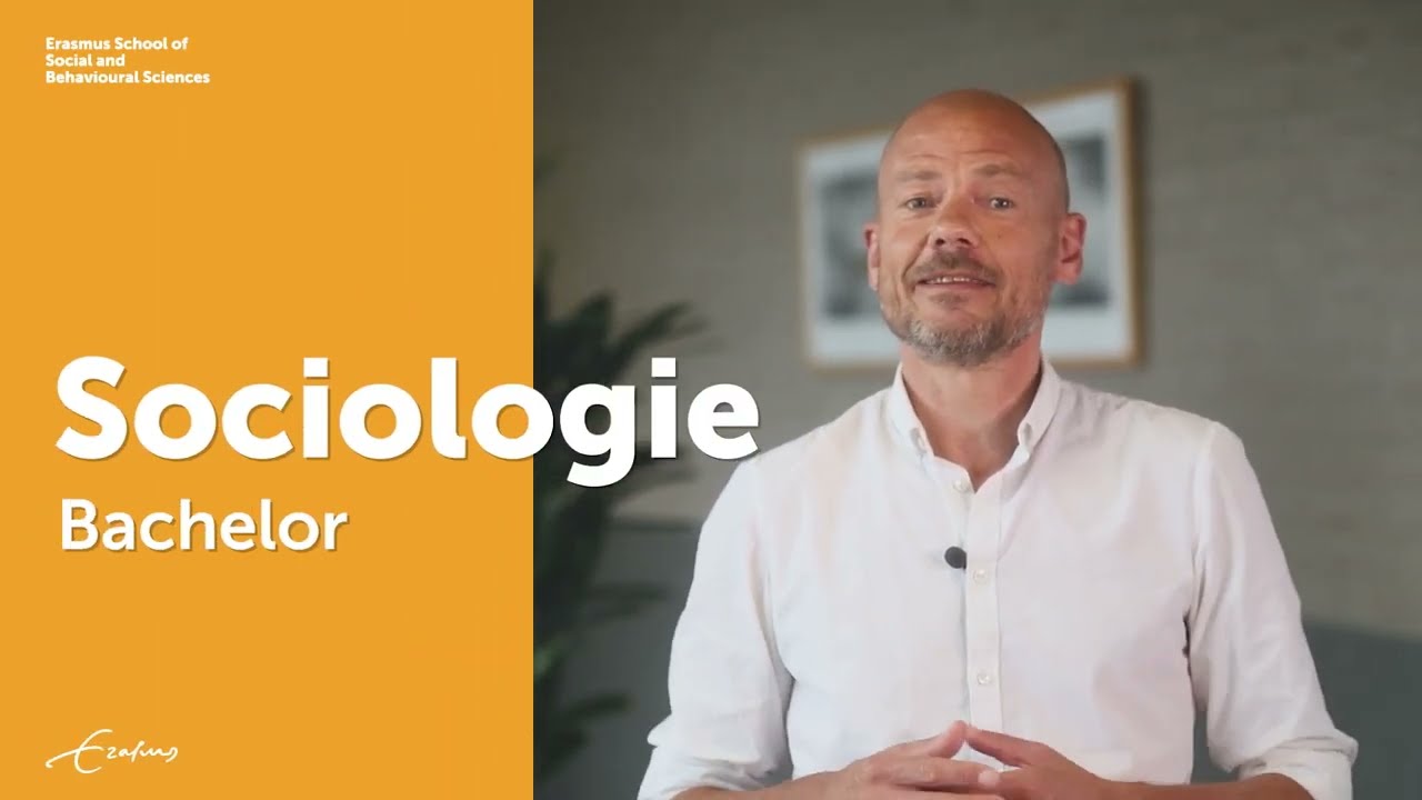 Bachelor in Sociologie (BSc) - Erasmus Universiteit Rotterdam