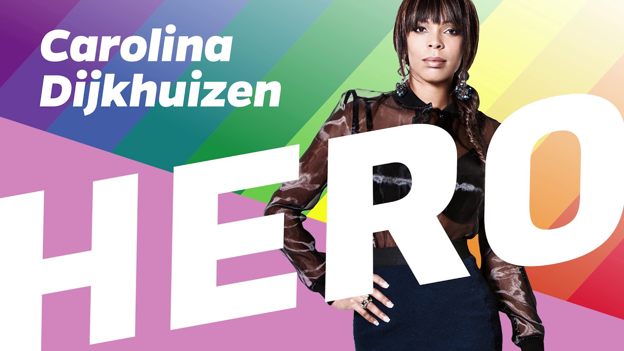 Hero (Pride Amsterdam Radio Edit) - Carolina Dijkhuizen - GayPride Anthem 2018