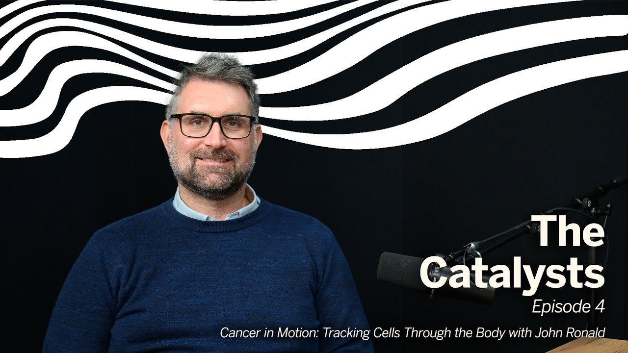 Cancer in Motion: Tracking Cells Through the Body with John Ronald
