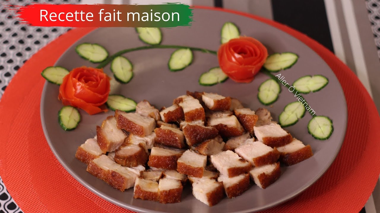 RÔTI DE PORC À LA PEAU CROUTILLANTE - Heo Quay | Cuisine vietnamienne authentique | Aller Ô Vietnam