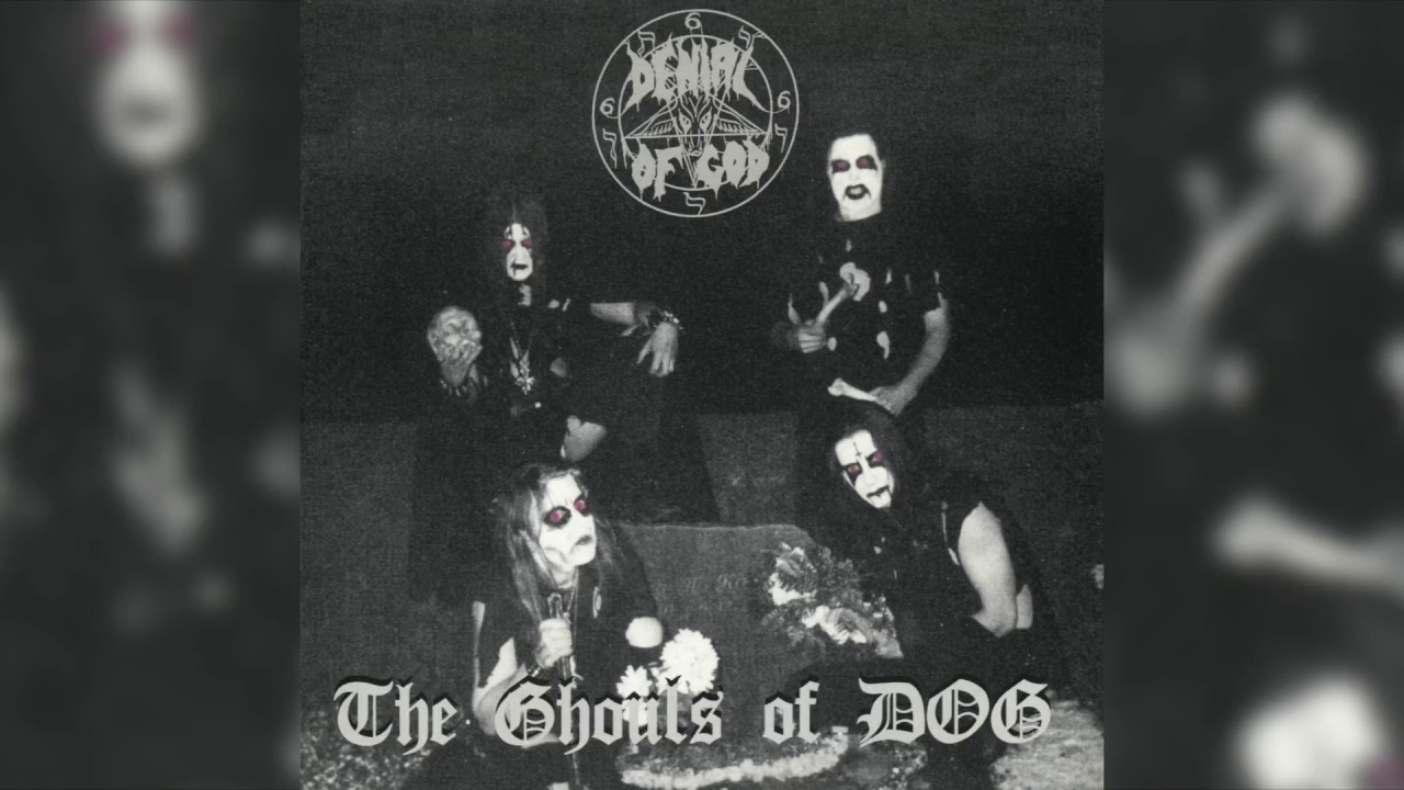 Denial of God - The Ghouls of DOG (Full EP HQ)