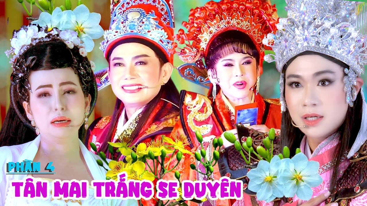 Tân Mai Trắng Se Duyên Phần 4 Trọng Nhân Bình Tinh Huyền Trâm Diễn Vai Quá Nhí Nhảnh