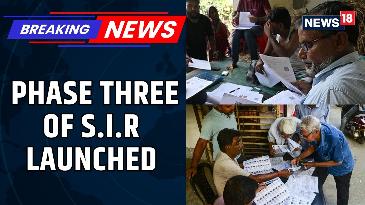 LATEST NEWS | Election Commission of India Launches Phase Three of the S.I.R Exercise | News18