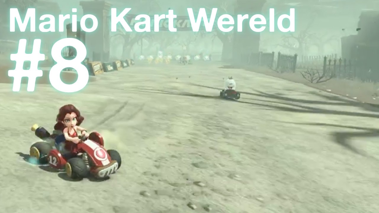 mario kart wereld #8 wat een lange grand prix