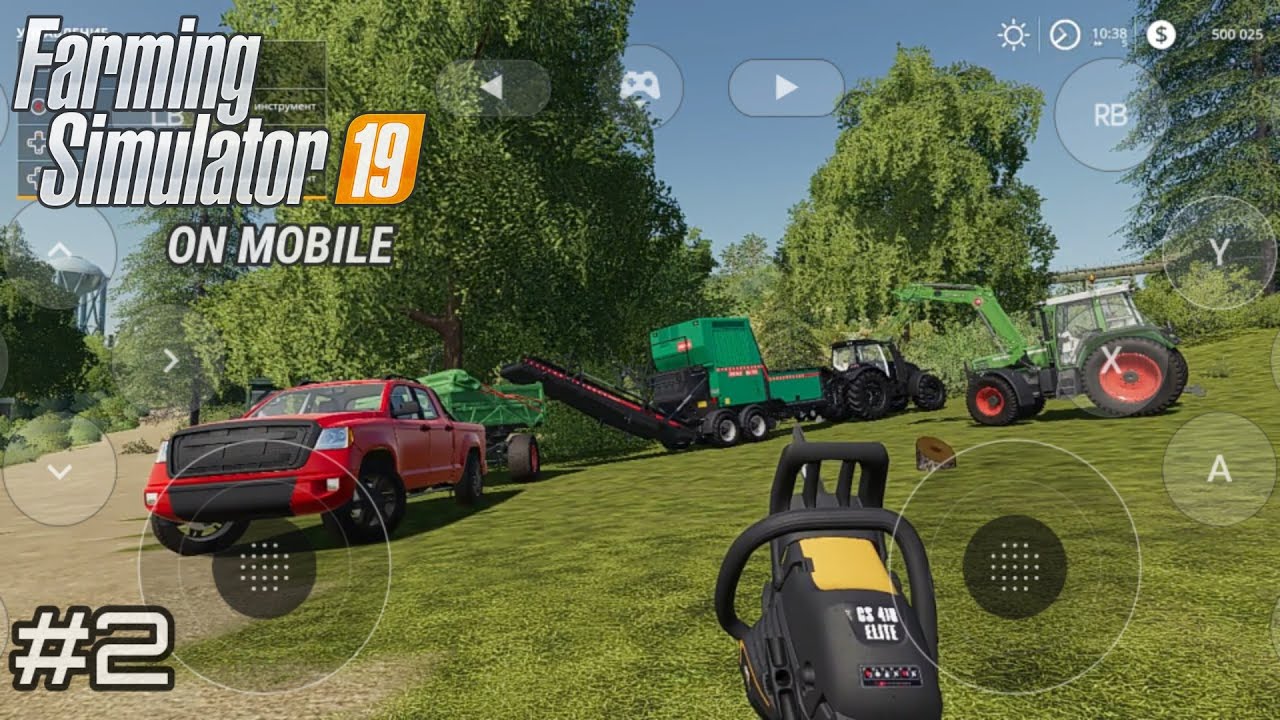 ПРОДОЛЖАЕМ КАРЬЕРУ В FS 19 НА Android! Расчищаем участок для новых построек и пилим деревья в щепу