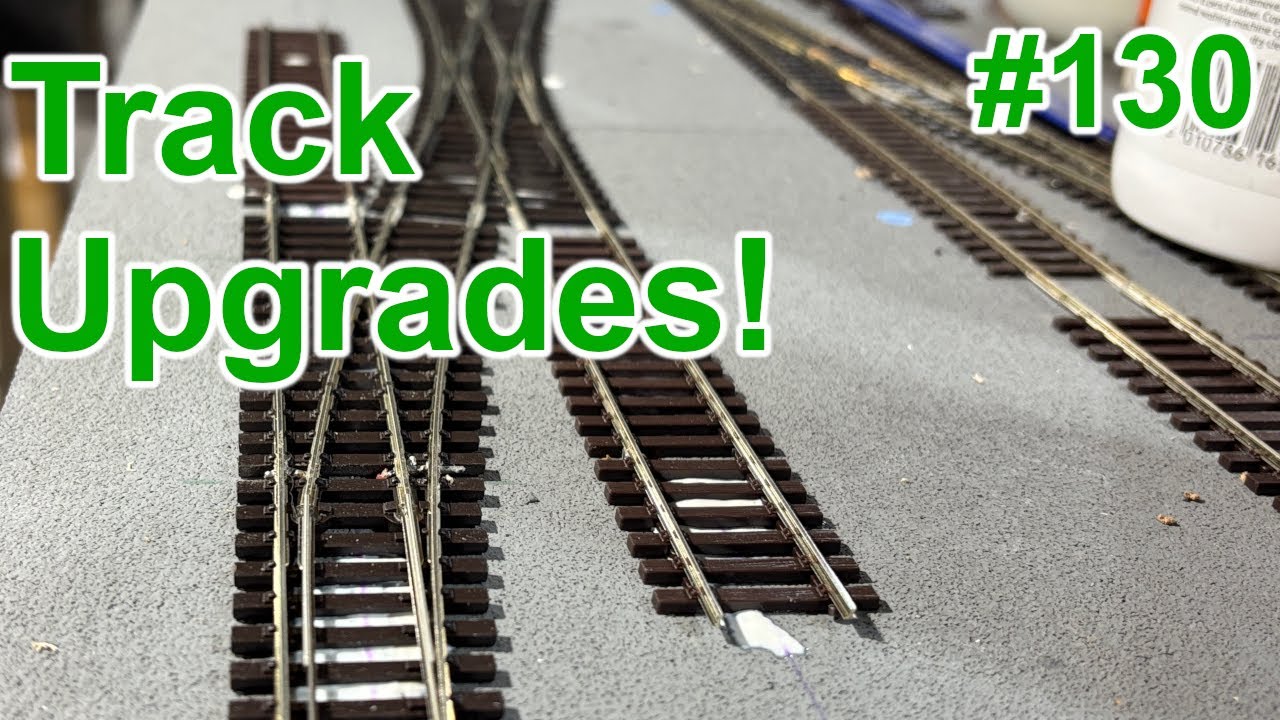 130, Track Upgrades at Leopard Street Model Railway #modelrailroad #modelrailway