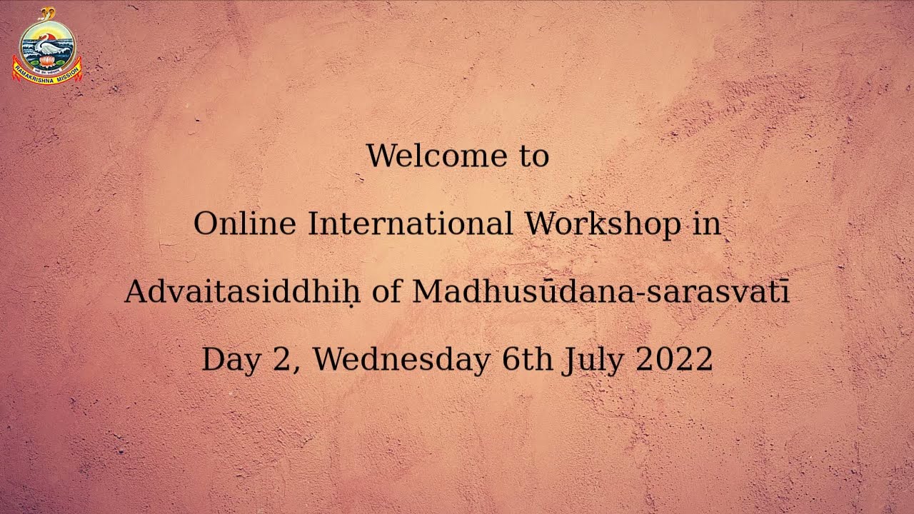 Day-2 | Advaitasiddhiḥ workshop | Advaitasiddhiḥ text