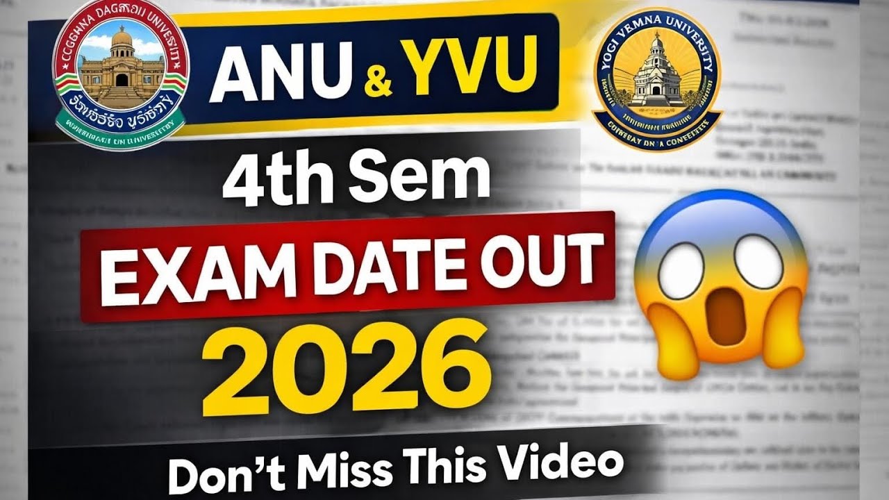 ANU and YVU 4th Sem Exam Date?? 🤔