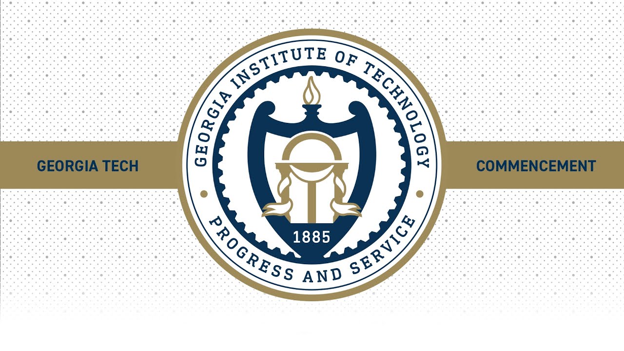 Georgia Tech Master’s Ceremony – Spring 2023