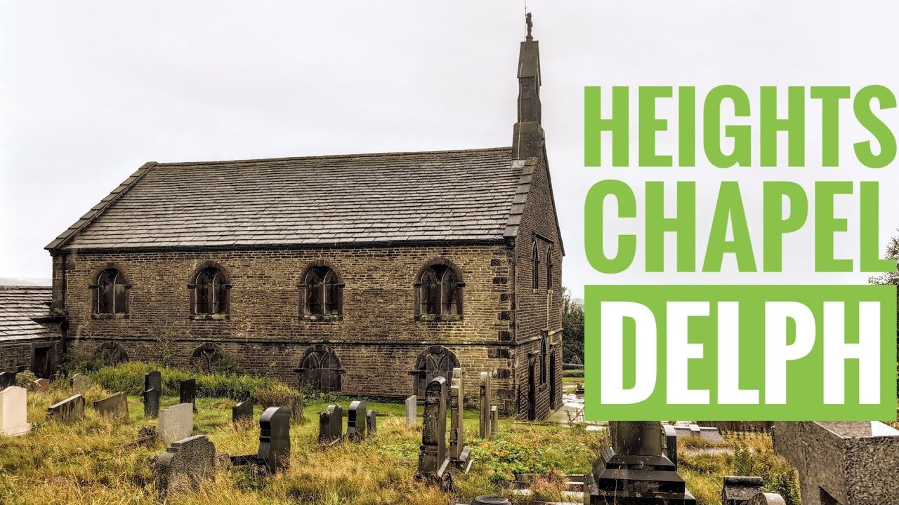 Heights Chapel, Delph