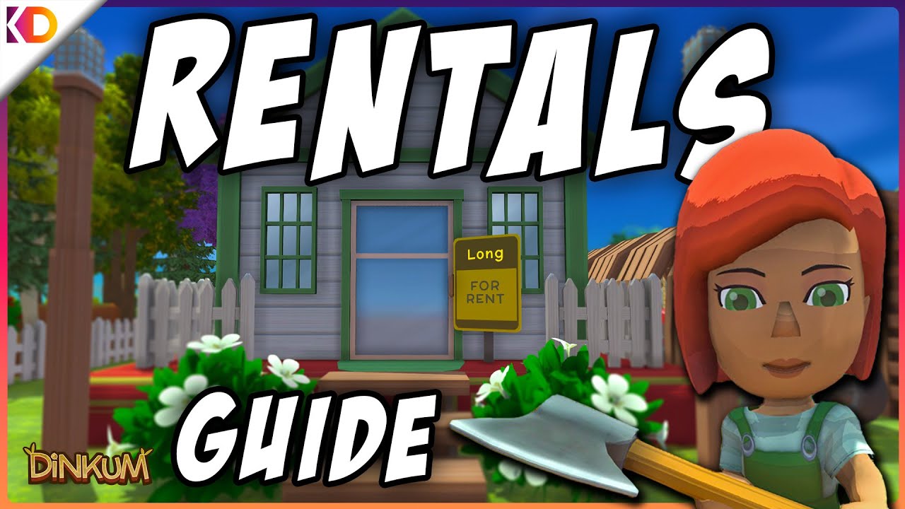 Best Rental Strategies to Maximize Profit in Dinkum!